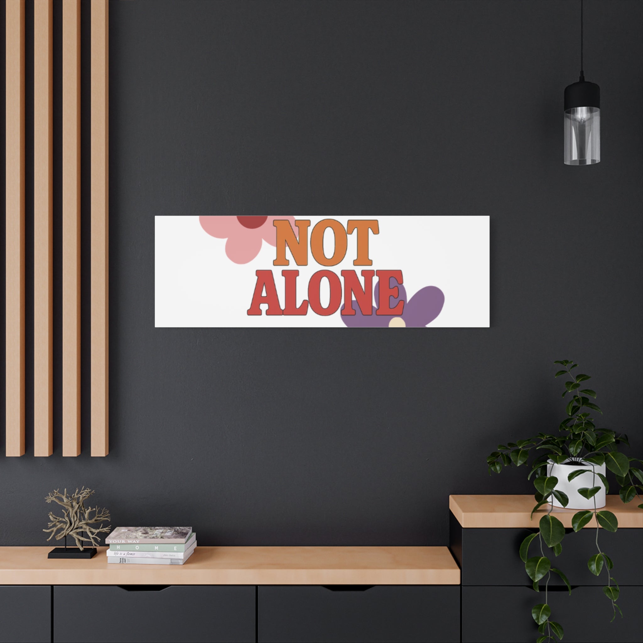 Not Alone Canvas | Christian, Friendship Valentine, Platonic Love