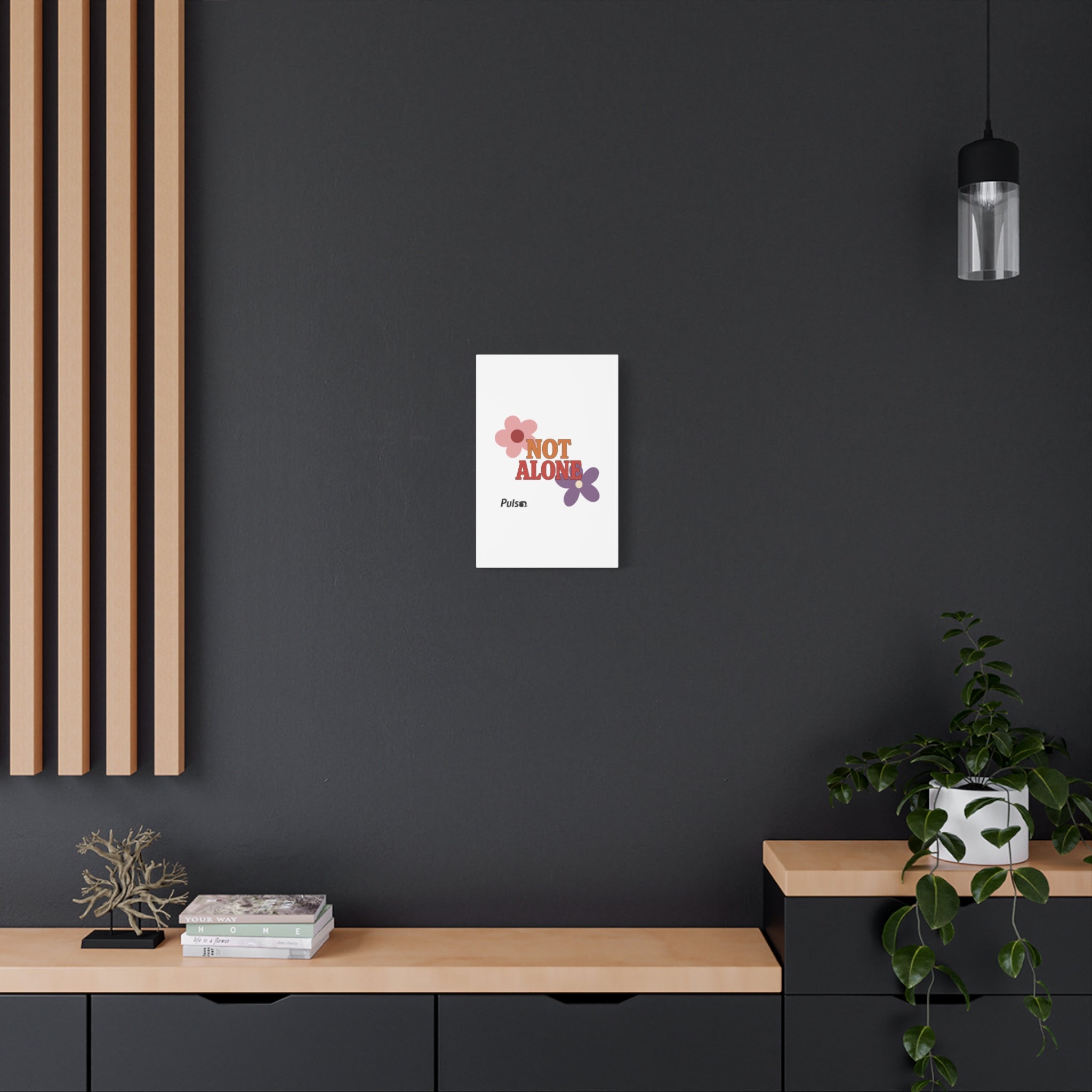 Not Alone Canvas | Christian, Friendship Valentine, Platonic Love