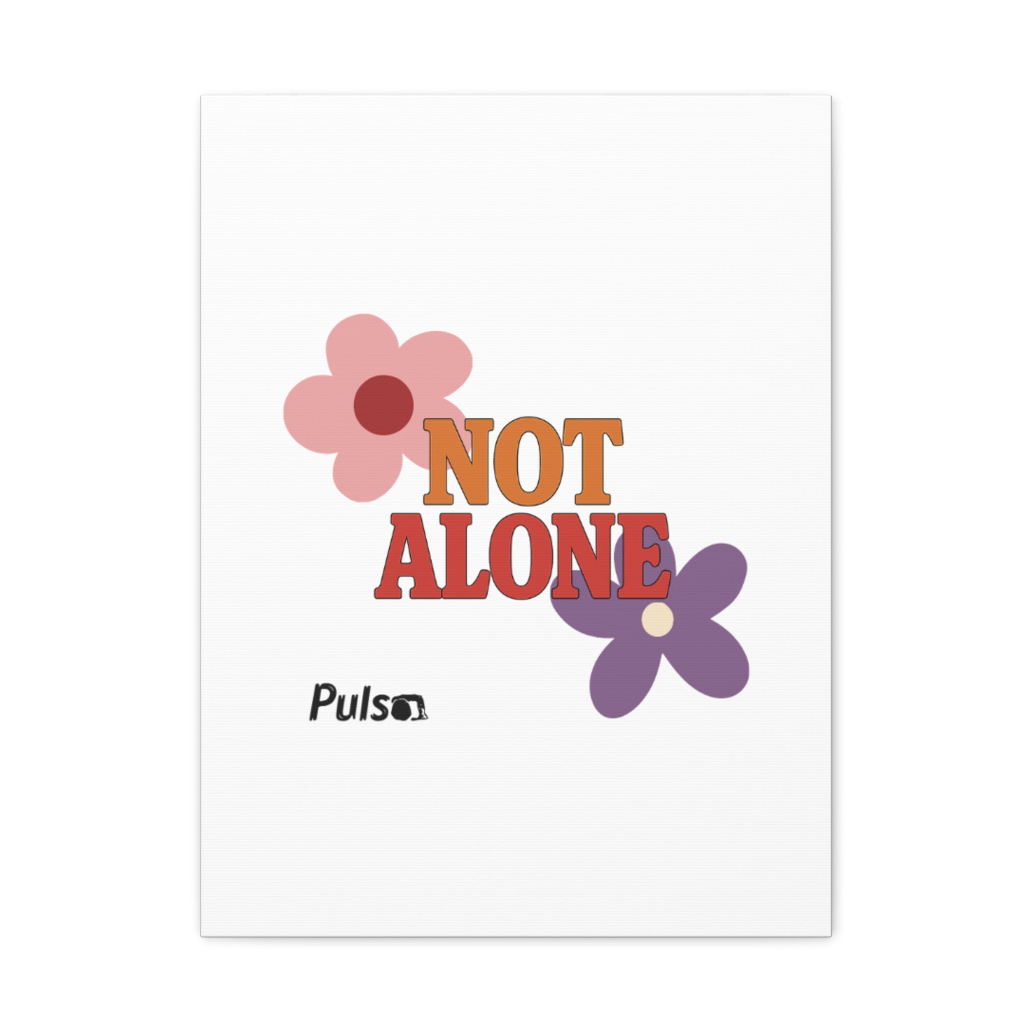 Not Alone Canvas | Christian, Friendship Valentine, Platonic Love