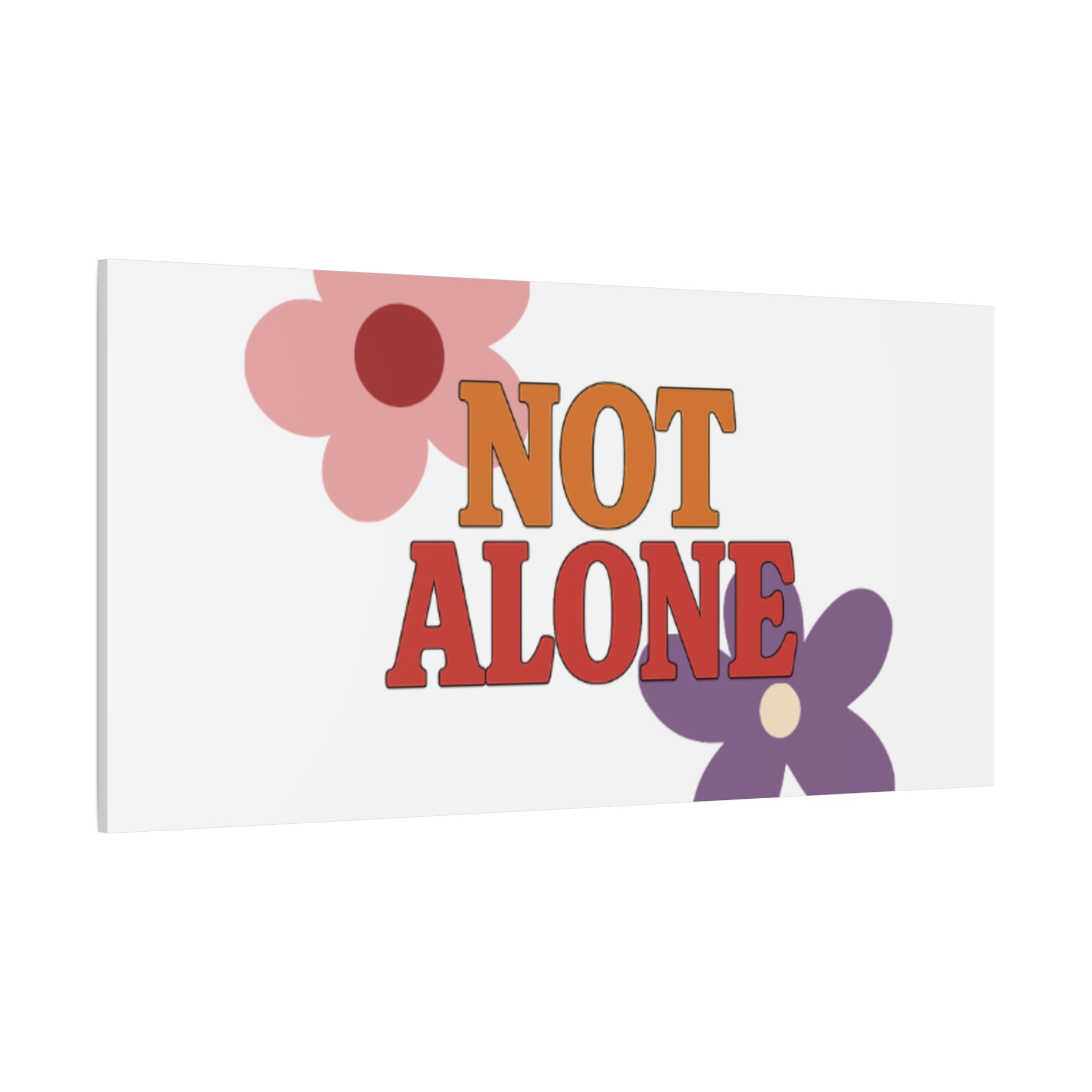 Not Alone Canvas | Christian, Friendship Valentine, Platonic Love