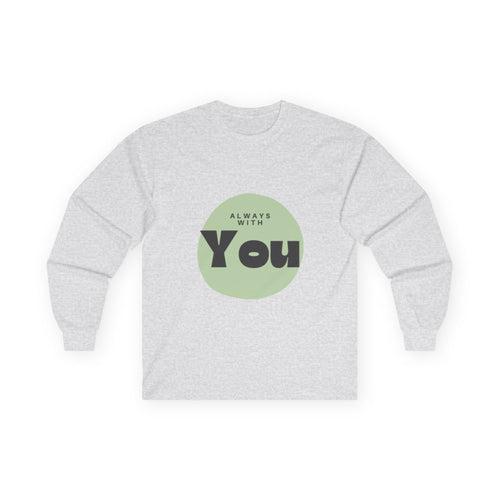 Always With You Long Sleeve Tee — Christian Minimalist Circle Design