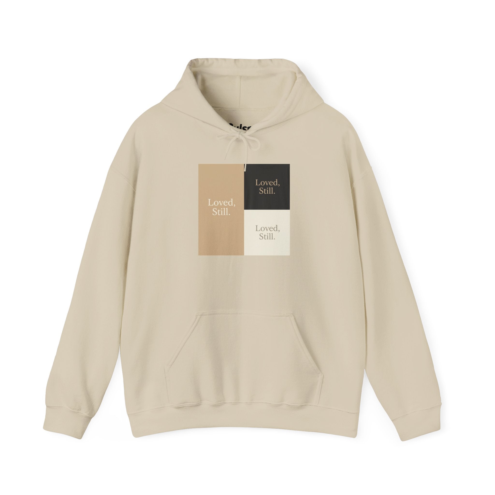 Loved Still Hoodie | Christian, Friendship Valentine, Platonic Love