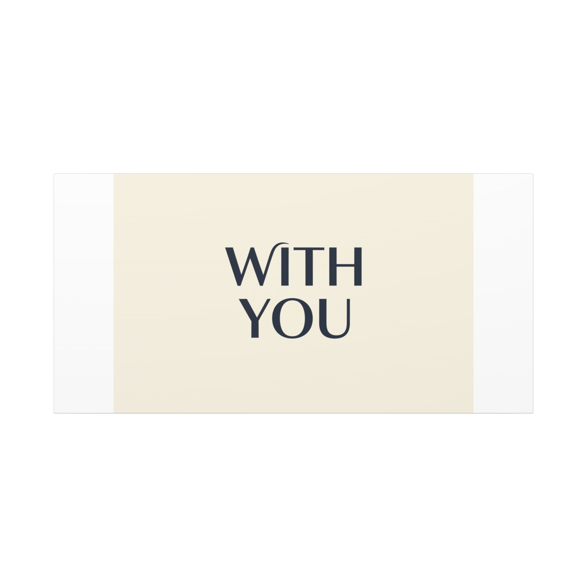 Minimal 'WITH YOU' Matte Canvas | Cyber Y2K Minimal, Sleek Metallic