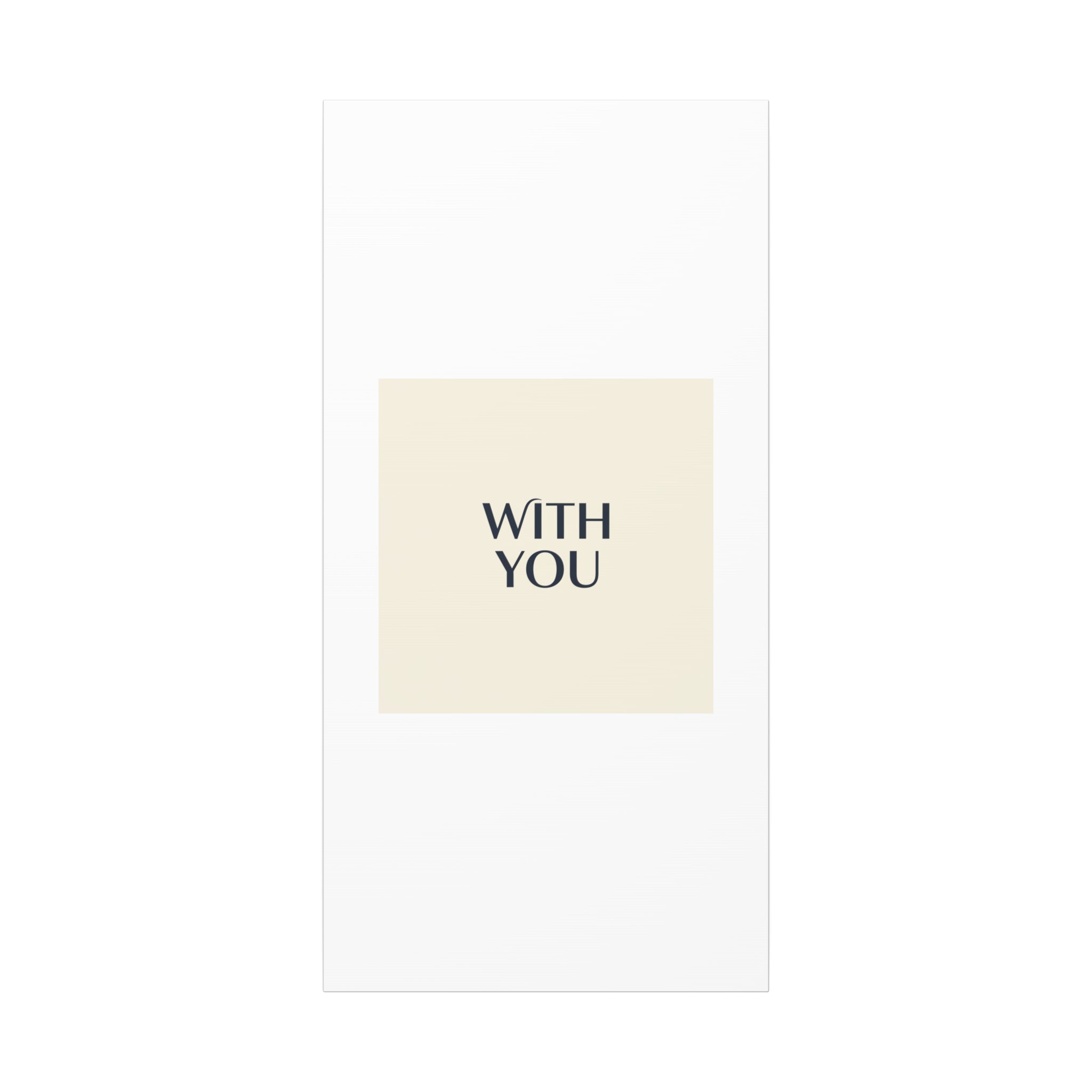 Minimal 'WITH YOU' Matte Canvas | Cyber Y2K Minimal, Sleek Metallic