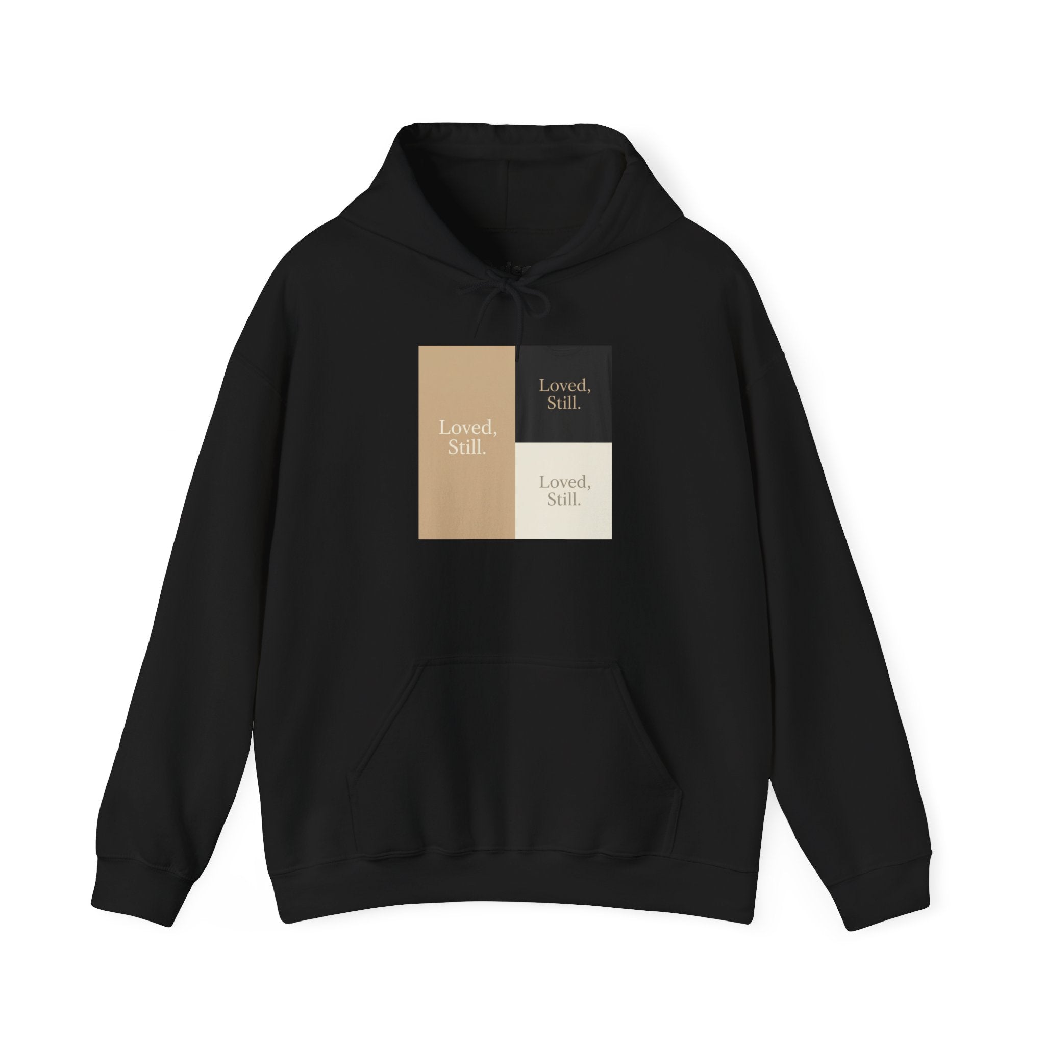 Loved Still Hoodie | Christian, Friendship Valentine, Platonic Love