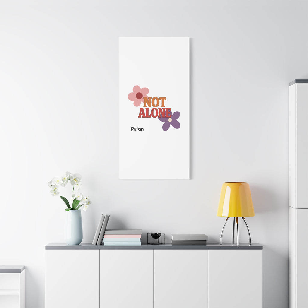 Not Alone Canvas | Christian, Friendship Valentine, Platonic Love