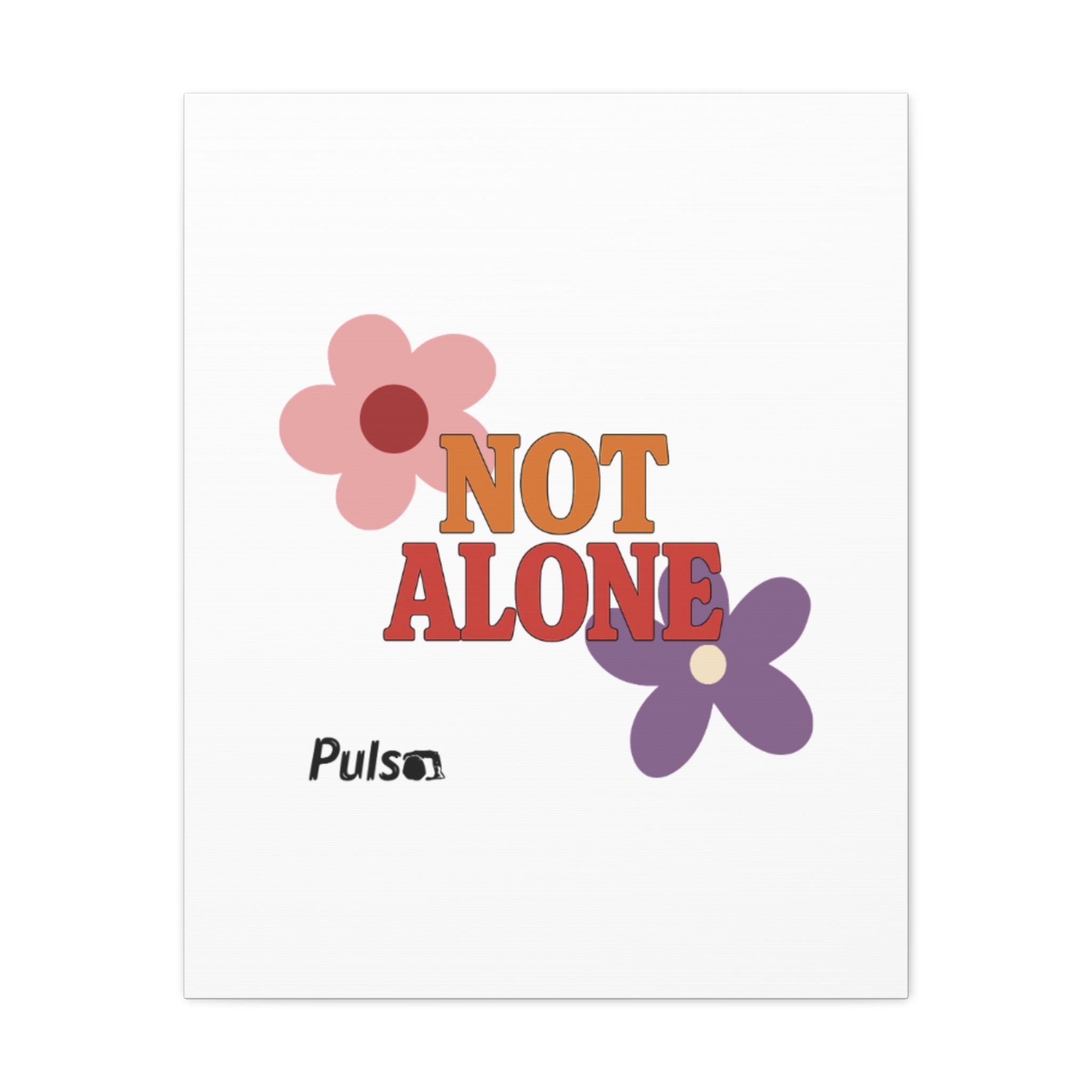 Not Alone Canvas | Christian, Friendship Valentine, Platonic Love