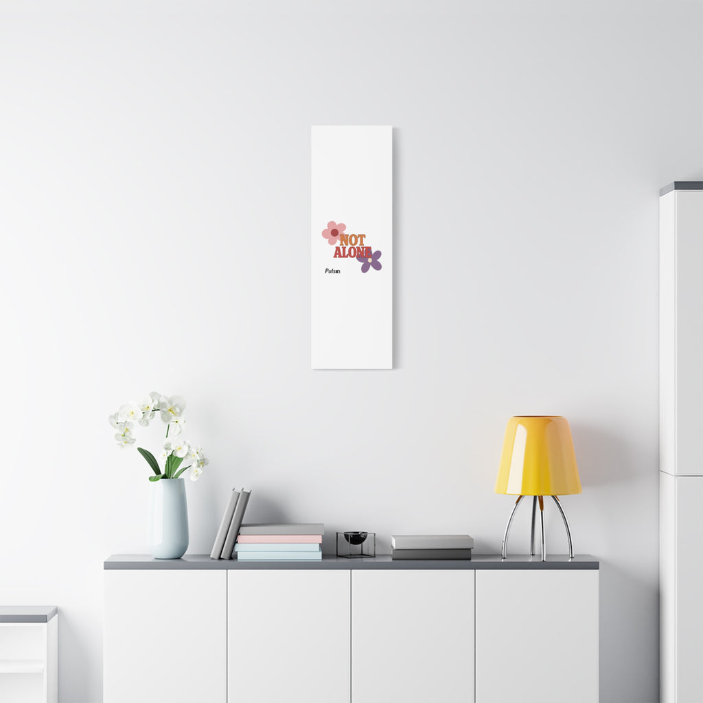 Not Alone Canvas | Christian, Friendship Valentine, Platonic Love