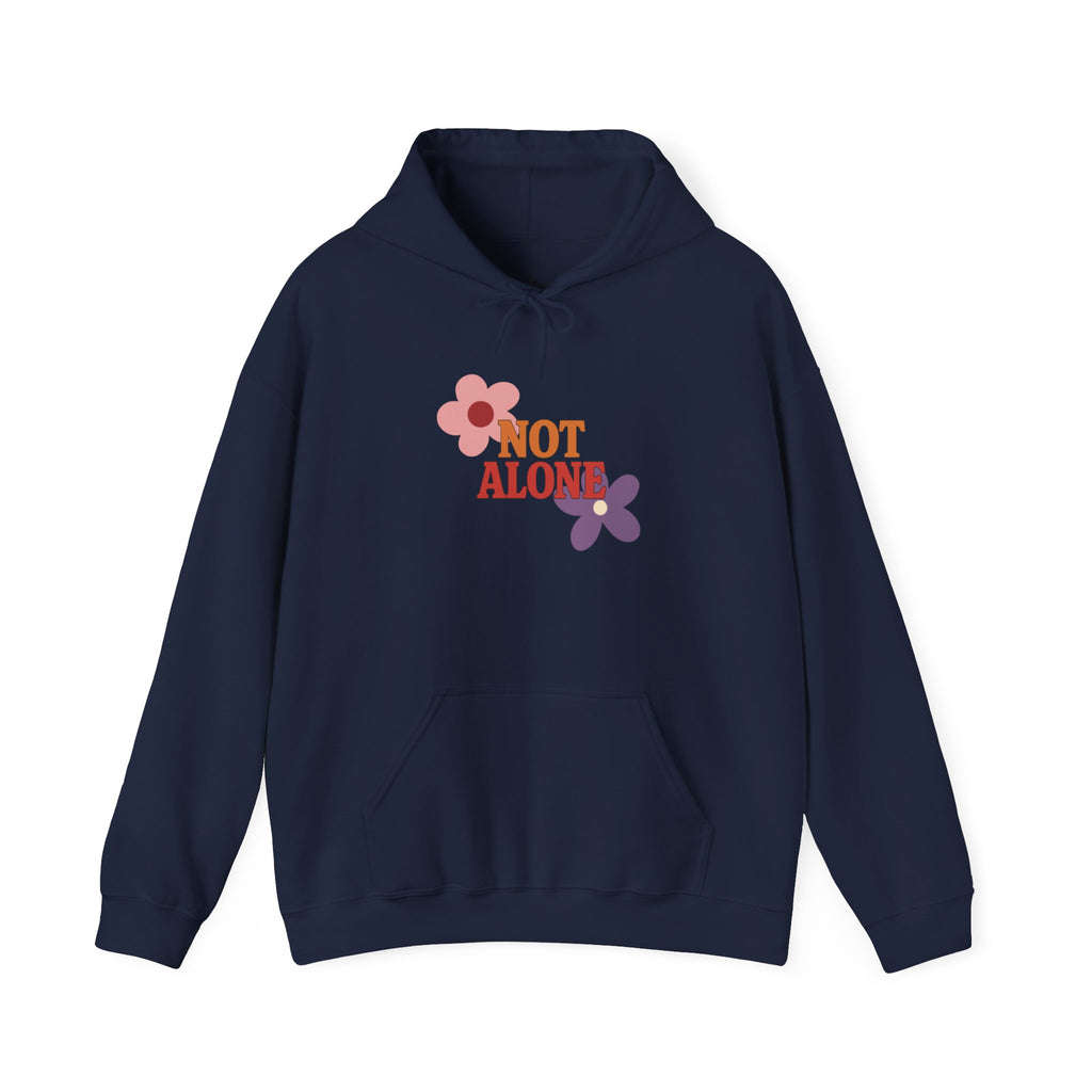 Not Alone Hoodie | Christian, Friendship Valentine, Platonic Love
