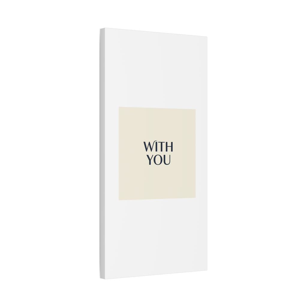 Minimal 'WITH YOU' Matte Canvas | Cyber Y2K Minimal, Sleek Metallic