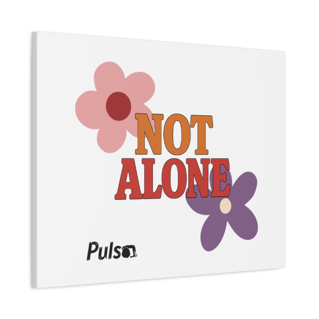 Not Alone Canvas | Christian, Friendship Valentine, Platonic Love