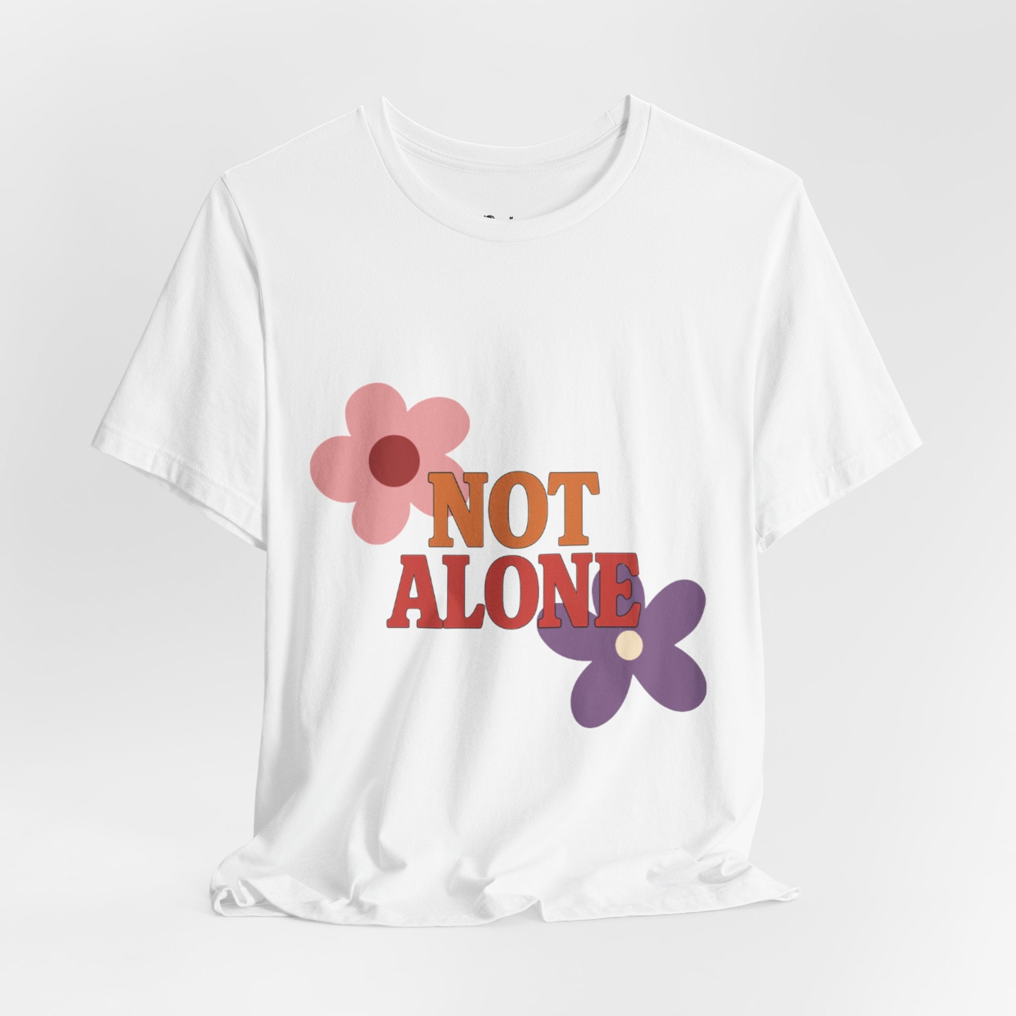 Not Alone Tee | Christian, Friendship Valentine, Platonic Love