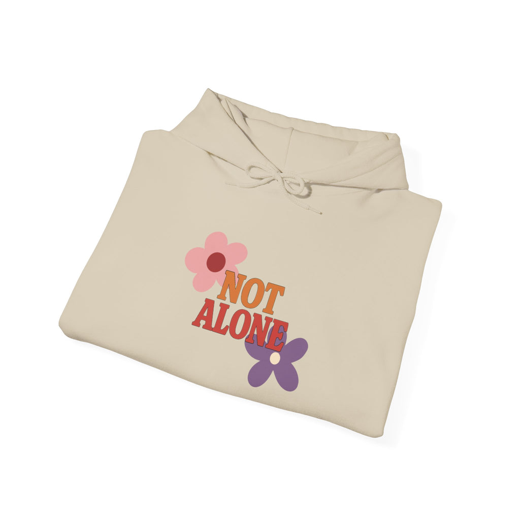Not Alone Hoodie | Christian, Friendship Valentine, Platonic Love