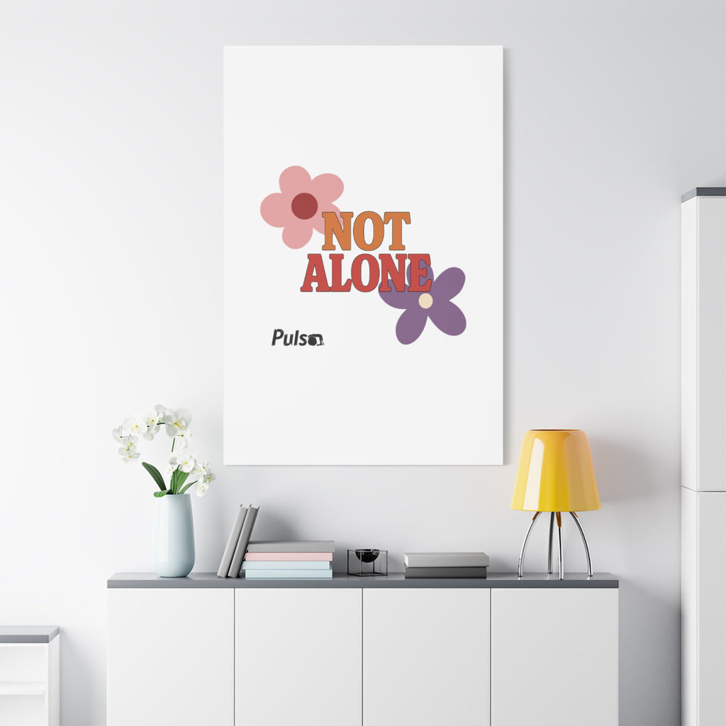 Not Alone Canvas | Christian, Friendship Valentine, Platonic Love