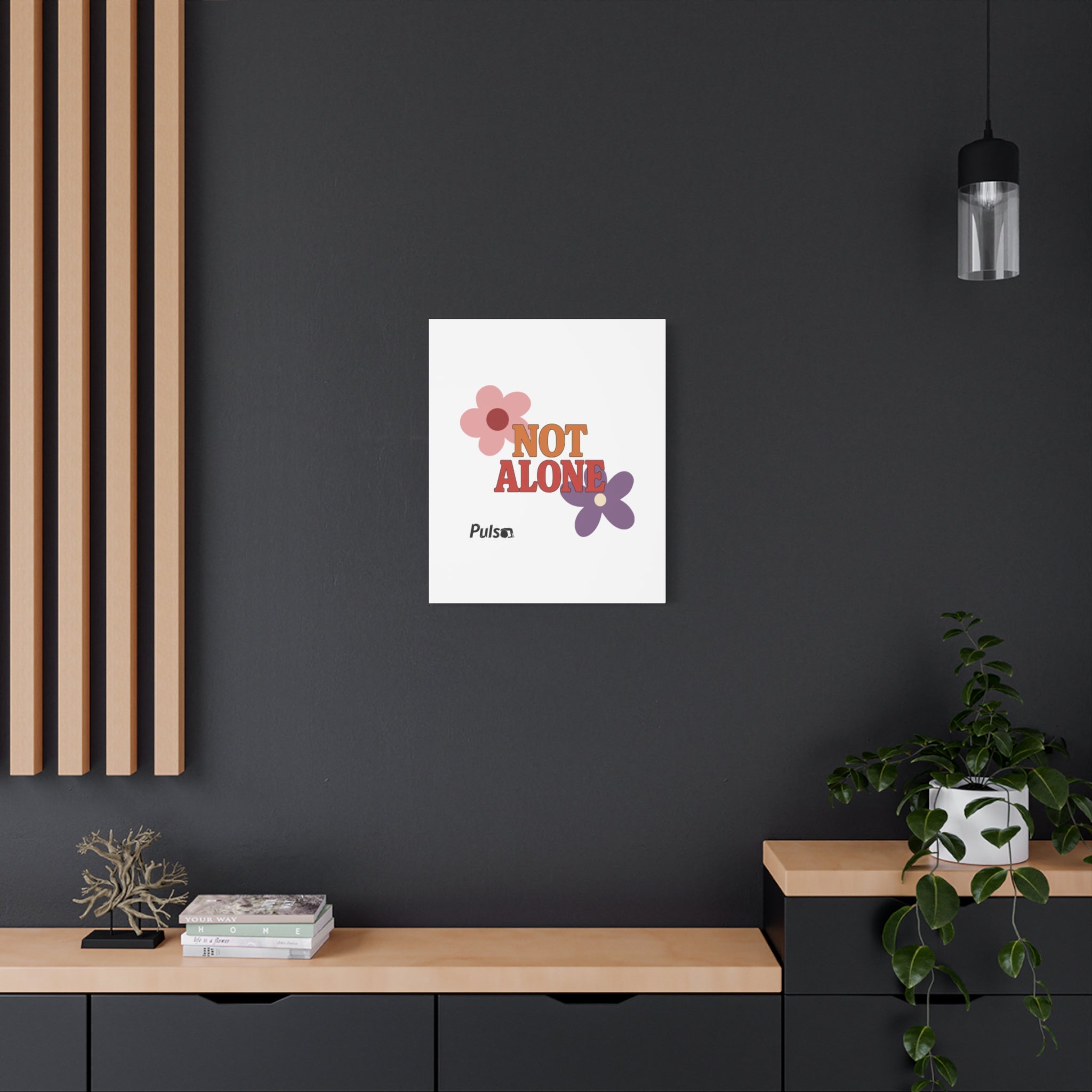 Not Alone Canvas | Christian, Friendship Valentine, Platonic Love