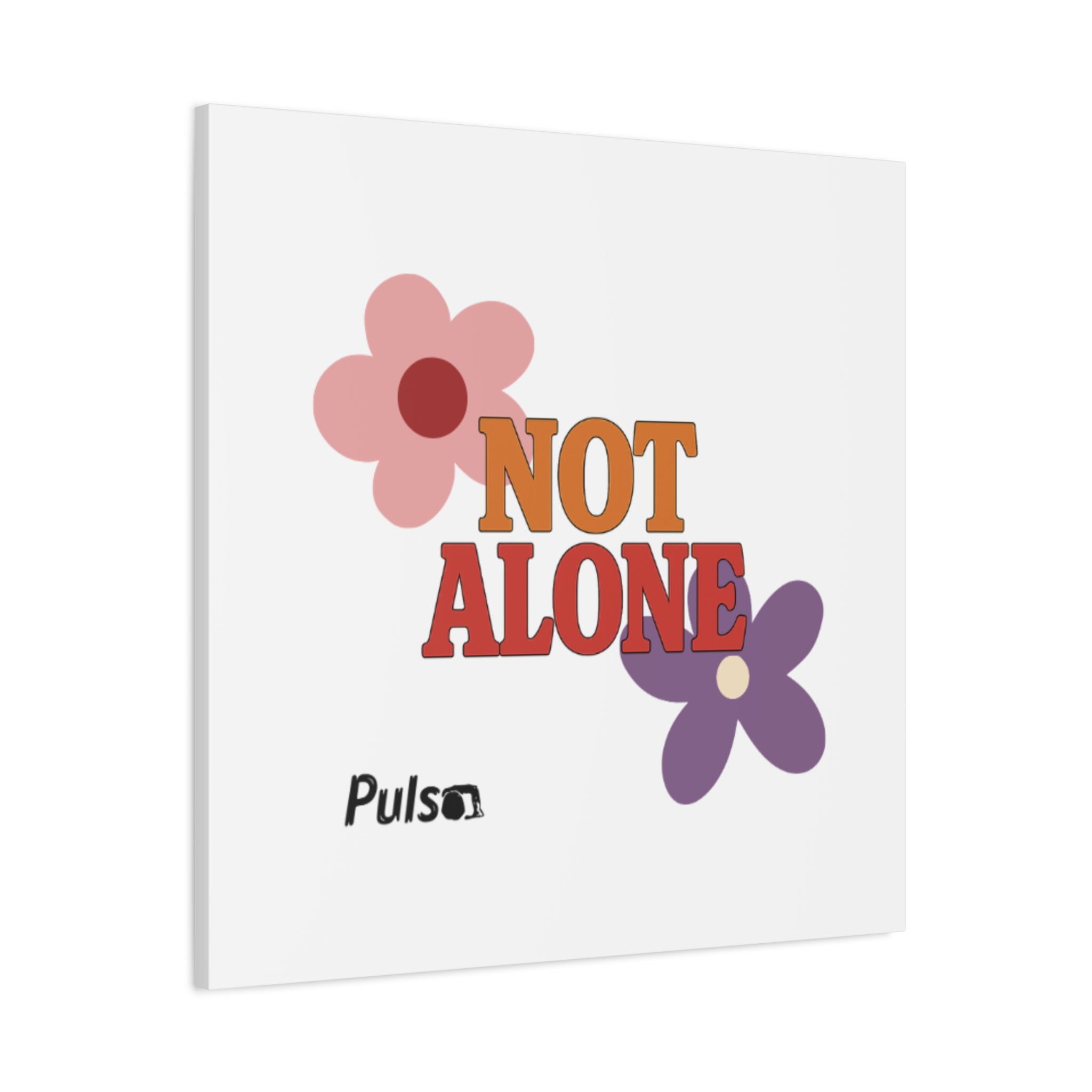 Not Alone Canvas | Christian, Friendship Valentine, Platonic Love