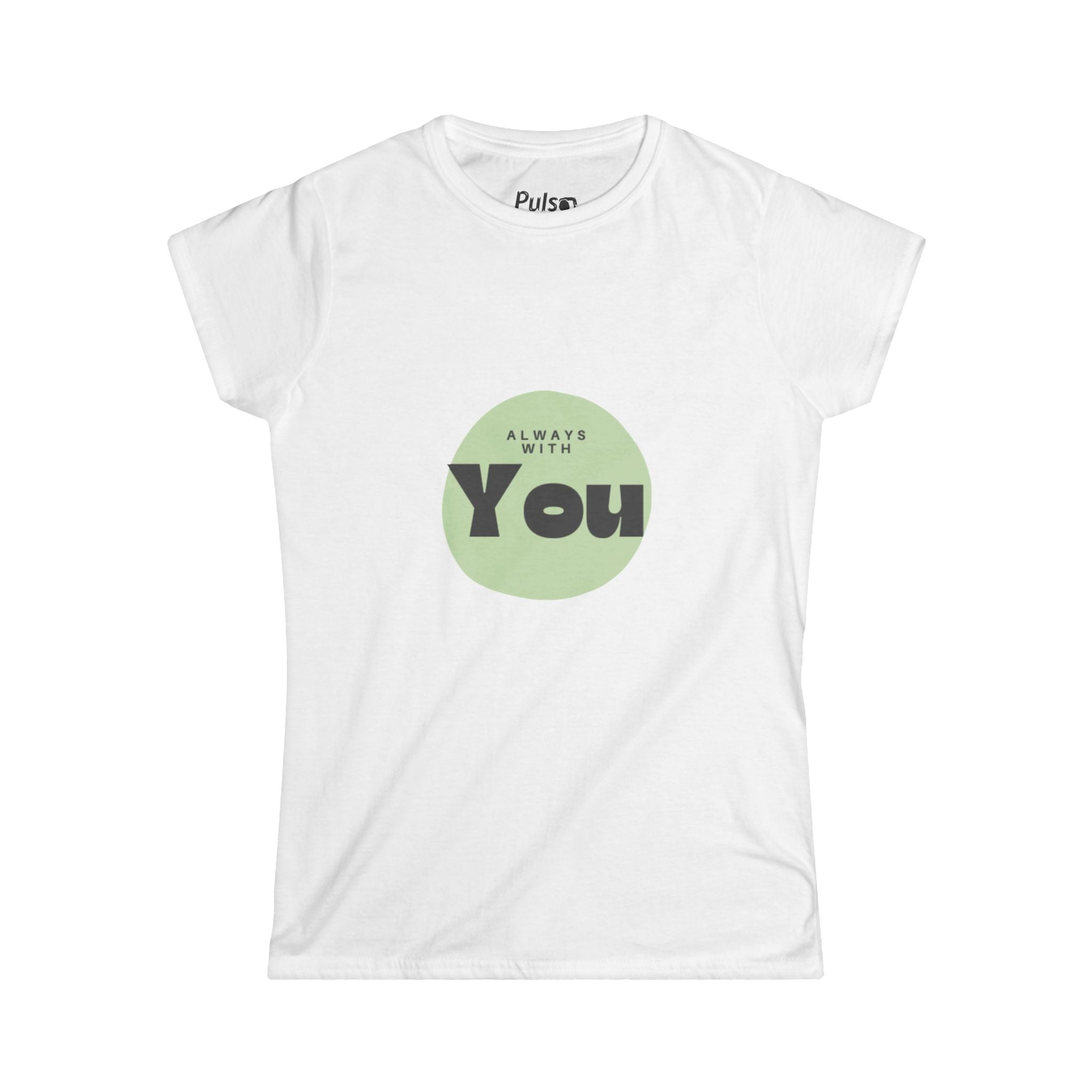 With You Women’s  Tee — Christian Casual Romantic Crewneck