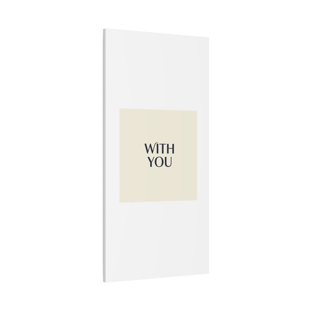 Minimal 'WITH YOU' Matte Canvas | Cyber Y2K Minimal, Sleek Metallic