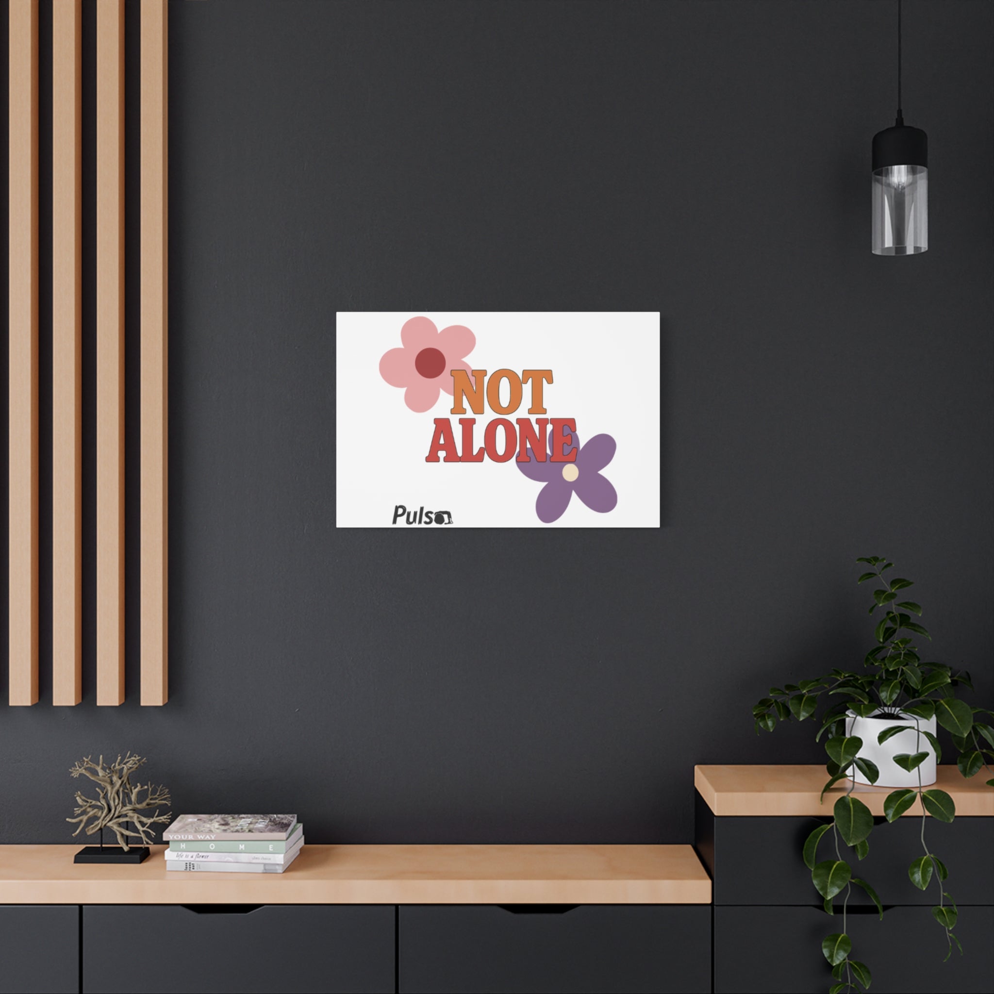 Not Alone Canvas | Christian, Friendship Valentine, Platonic Love