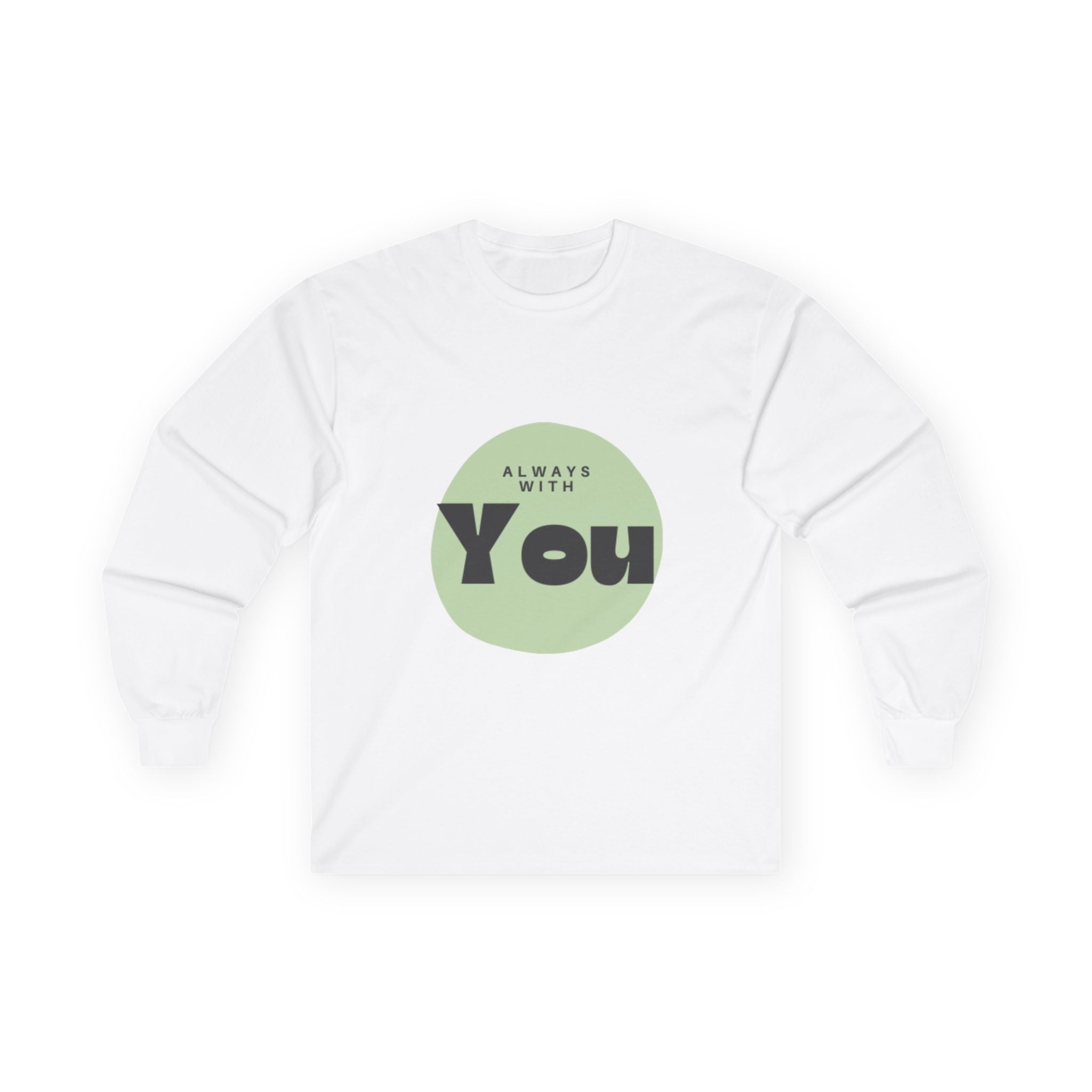 Always With You Long Sleeve Tee — Christian Minimalist Circle Design
