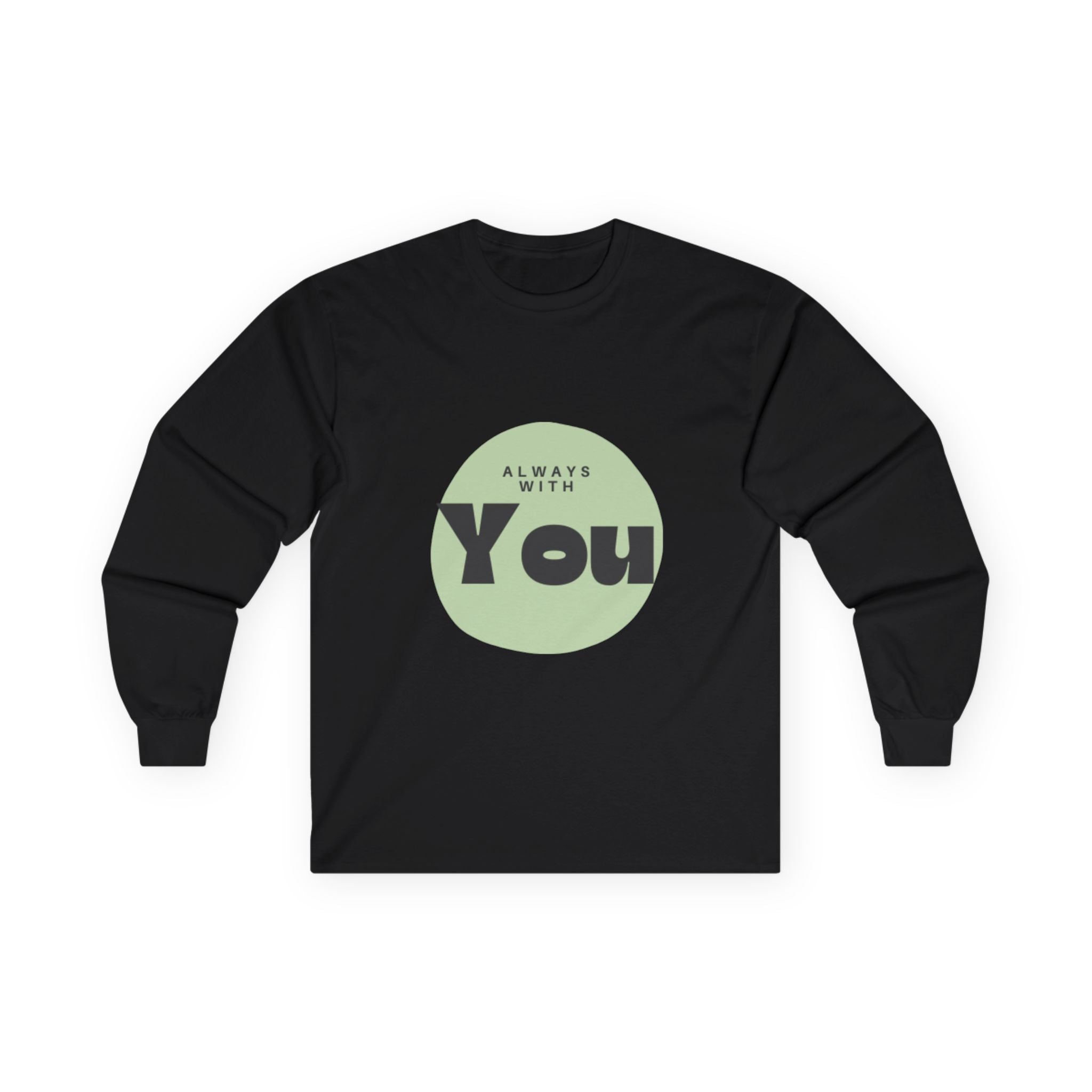 Always With You Long Sleeve Tee — Christian Minimalist Circle Design