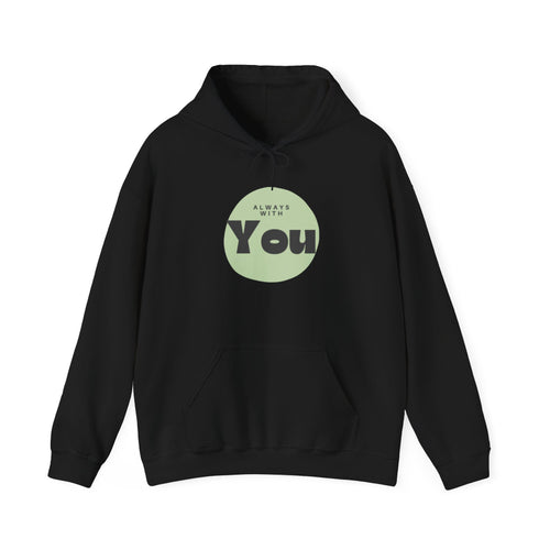 Always With You Hoodie — Christian, Minimal Green Circle Comfort Sweatshirt