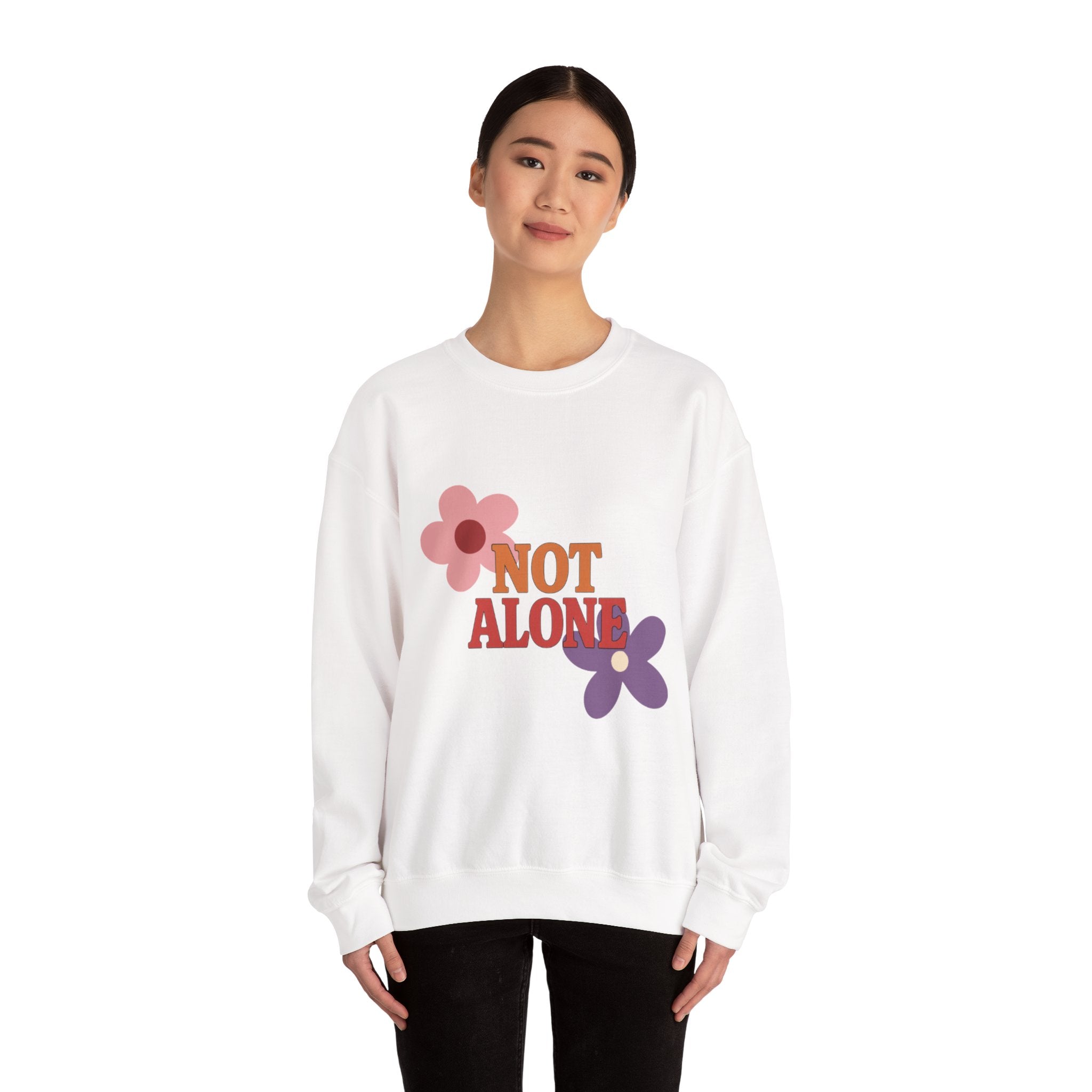 Not Alone Crewneck | Christian, friendship Valentine, platonic love