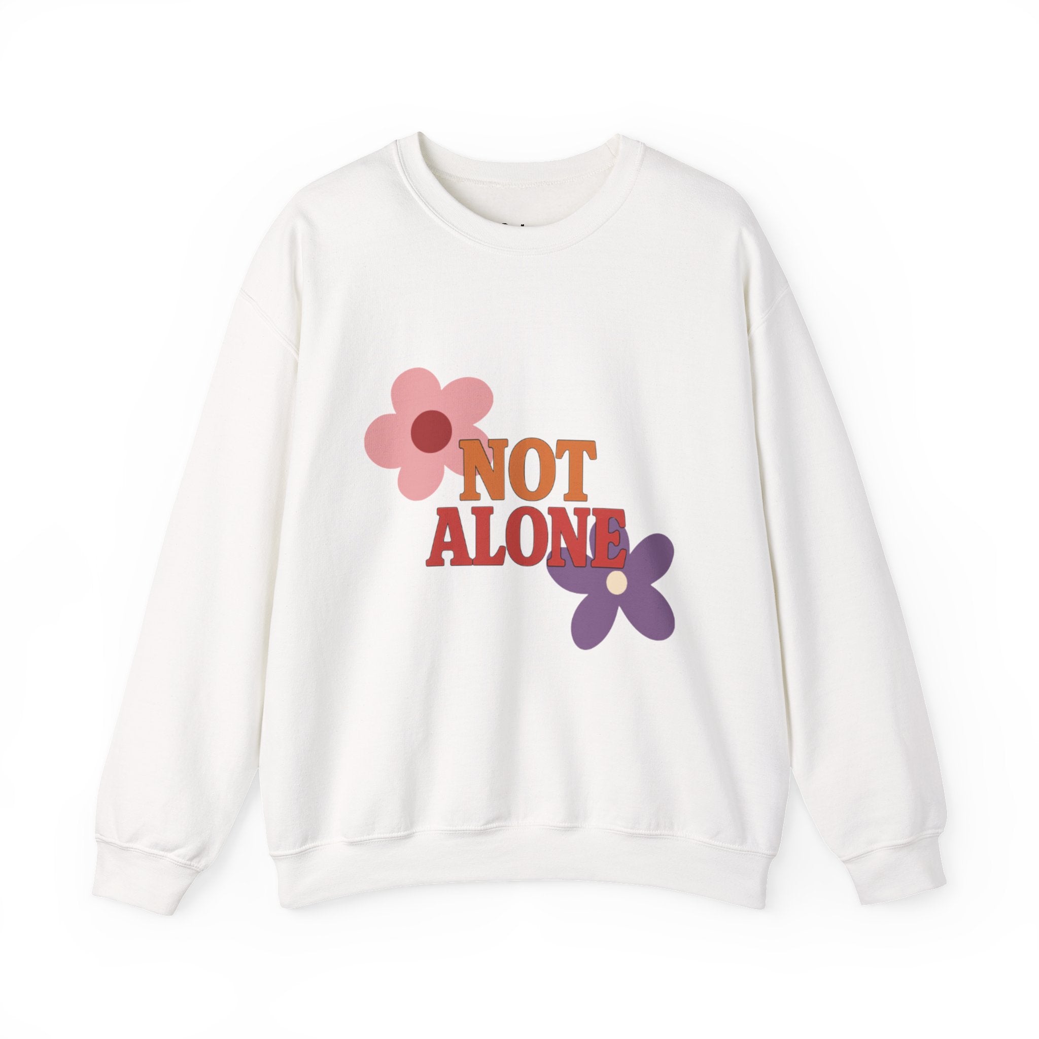 Not Alone Crewneck | Christian, friendship Valentine, platonic love