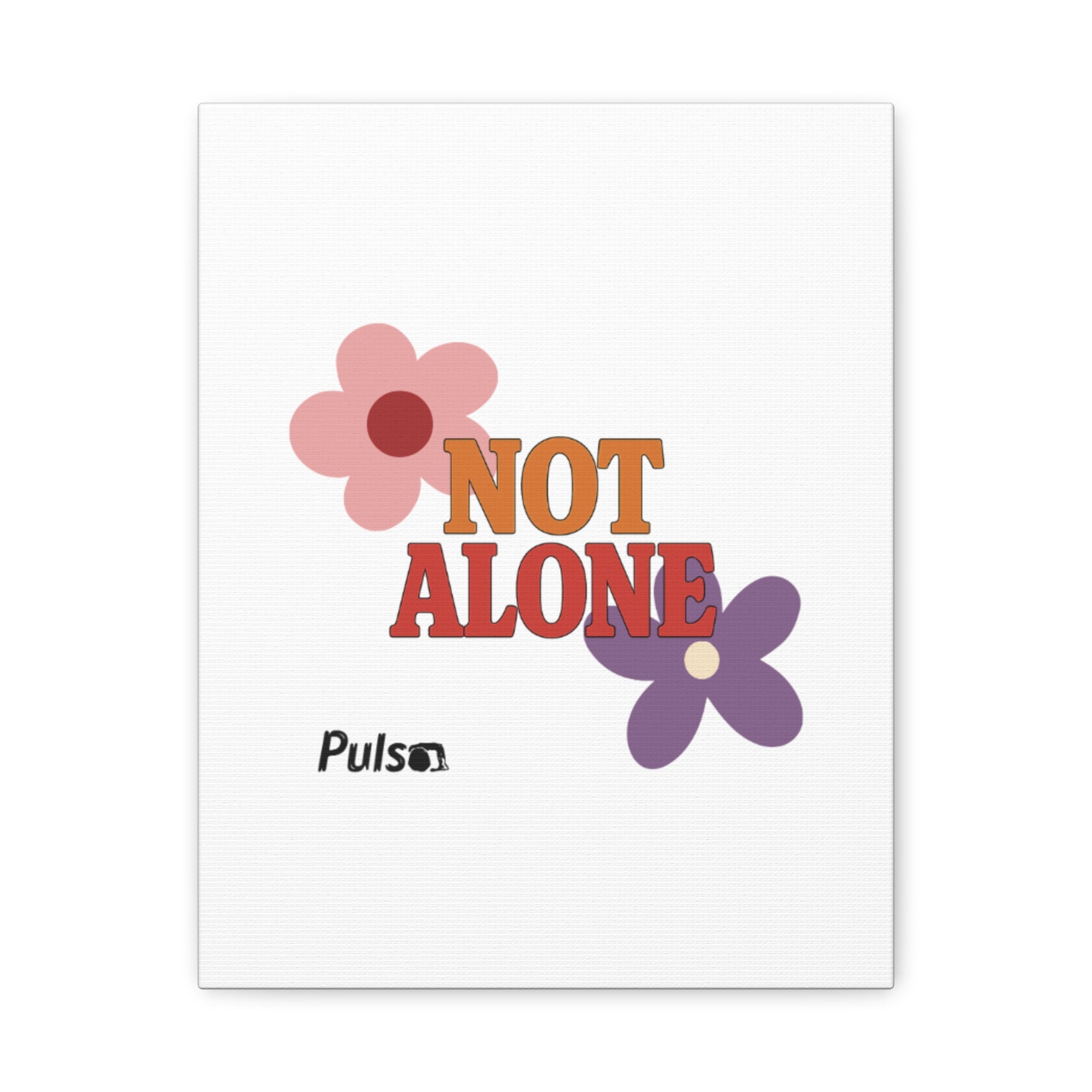 Not Alone Canvas | Christian, Friendship Valentine, Platonic Love