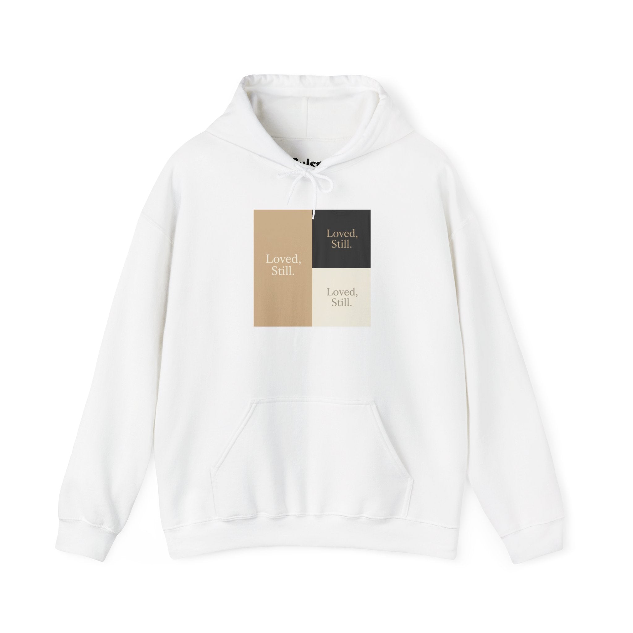 Loved Still Hoodie | Christian, Friendship Valentine, Platonic Love