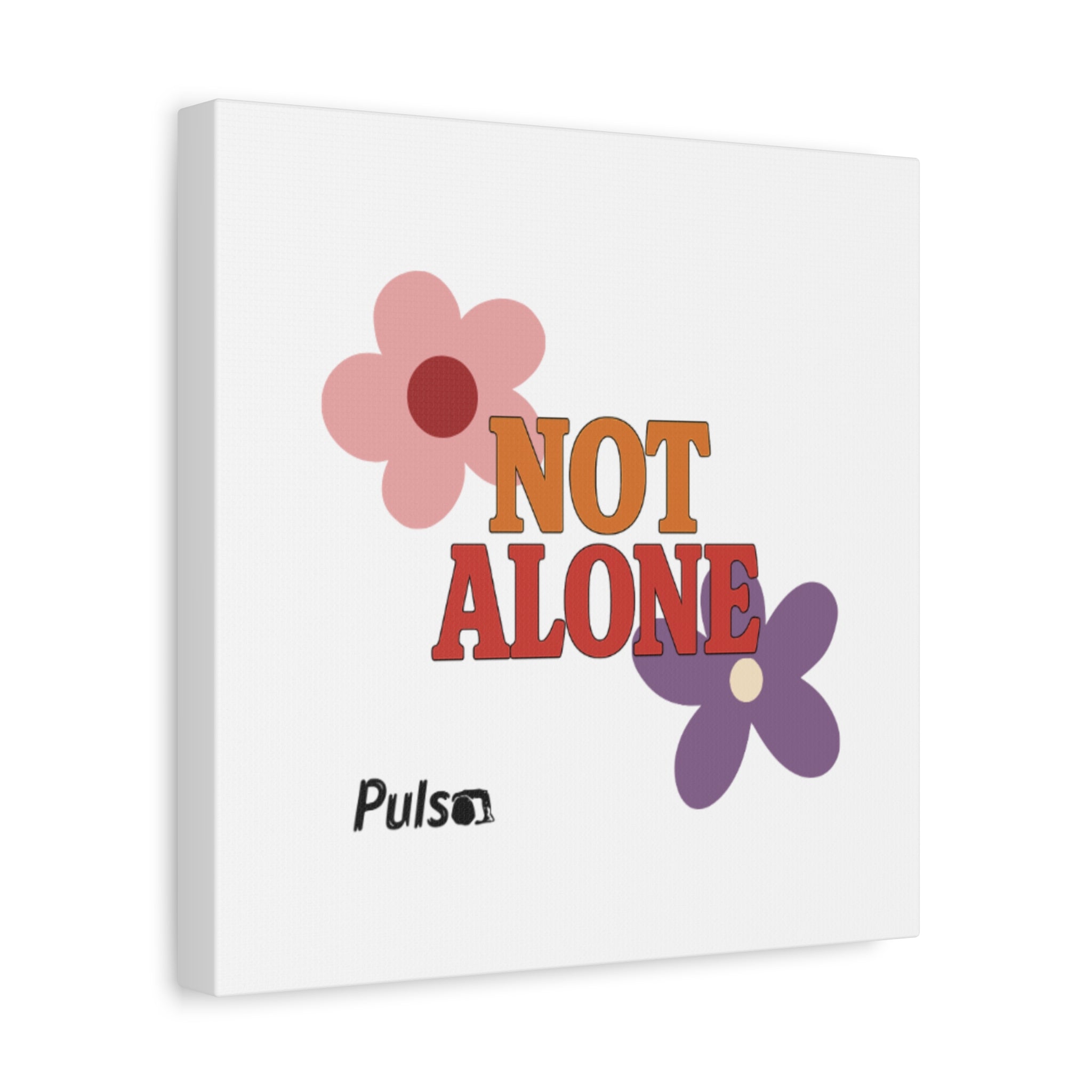 Not Alone Canvas | Christian, Friendship Valentine, Platonic Love