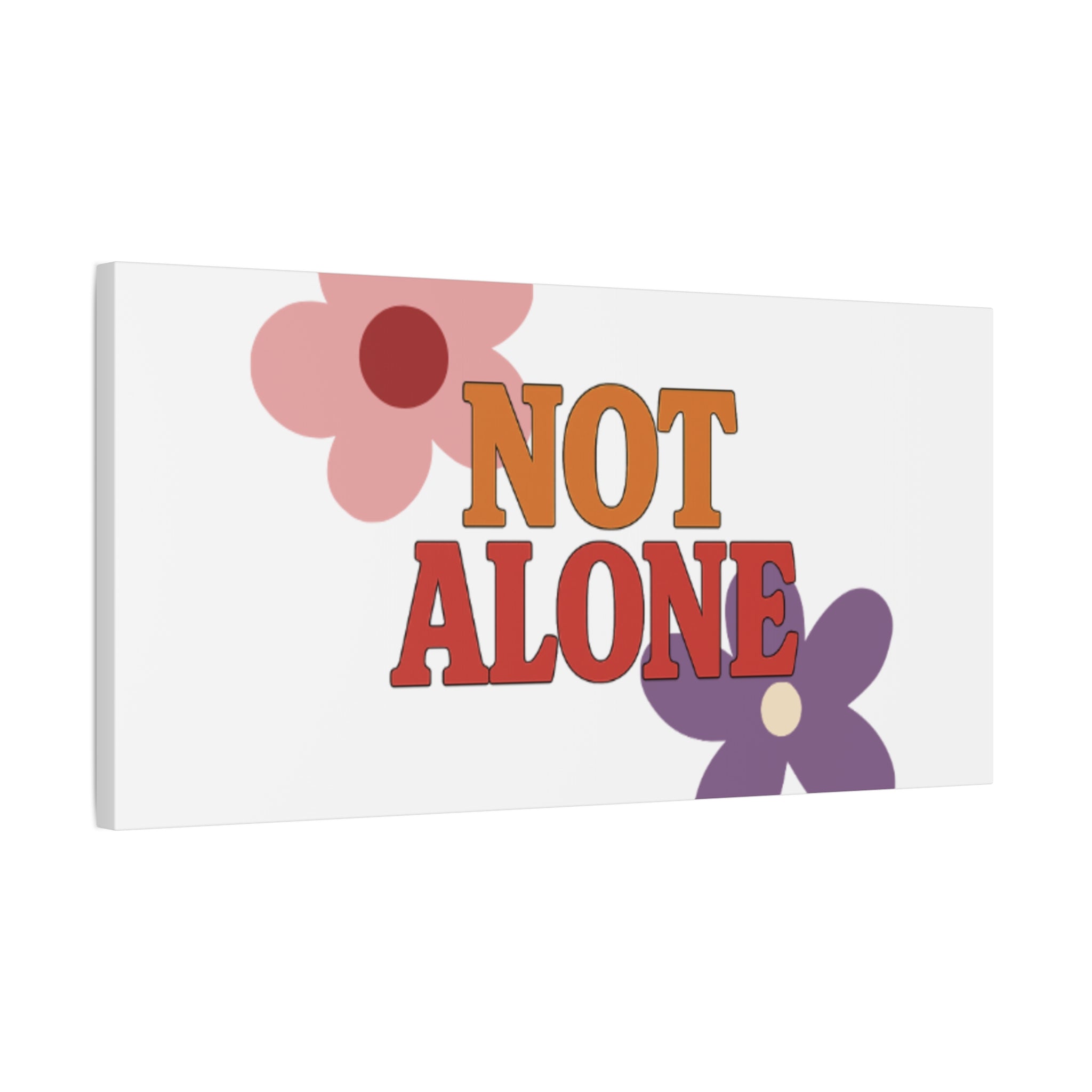 Not Alone Canvas | Christian, Friendship Valentine, Platonic Love