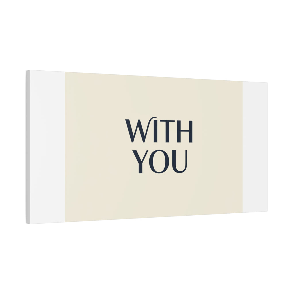 Minimal 'WITH YOU' Matte Canvas | Cyber Y2K Minimal, Sleek Metallic